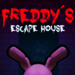 Freddy’s Escape House